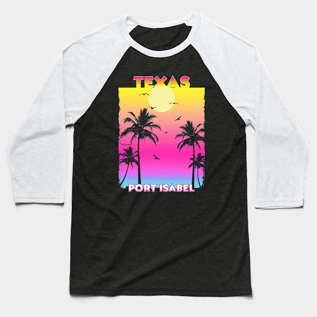 port isabel Texas TX Baseball T-Shirt by SunsetParadise